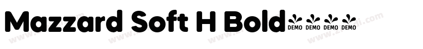 Mazzard Soft H Bold字体转换 Mazzard Soft H Bold字体转换